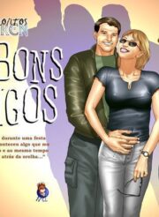Meus bons amigos – conto erotico